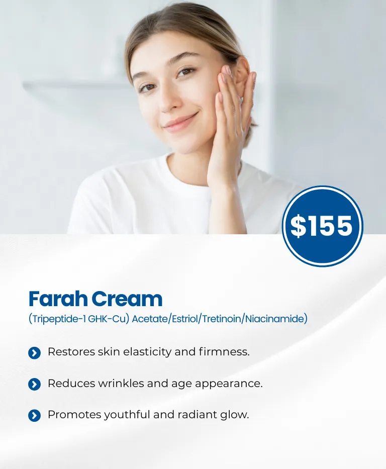 Farah Cream (Tripeptide-1 GHK-Cu) Acetate/Estriol/Tretinoin/Niacinamide) Cream